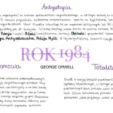 Rok 1984 Orwella: Opracowanie lektury. Czy to nasza przyszłość?