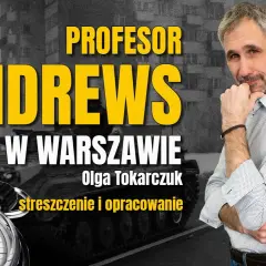 Profesor Andrews w Warszawie streszczenie - kluczowe wątki i interpretacje
