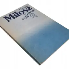 Czesław Miłosz wiersze: 7, które musisz znać i zrozumieć