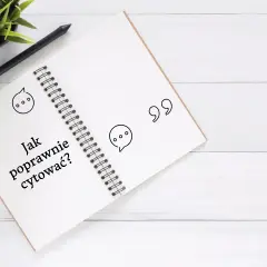 Jak poprawnie wprowadzać cytaty w tekstach – zasady, style i praktyczne wskazówki