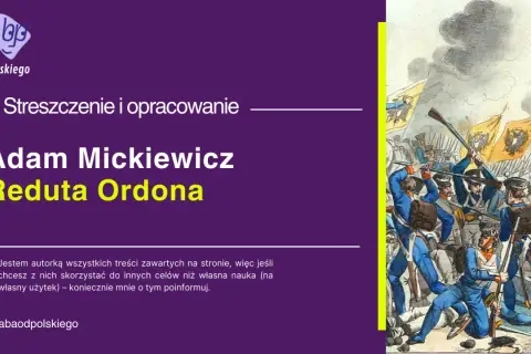 Reduta Ordona streszczenie: Czy Ordon naprawdę zginął?