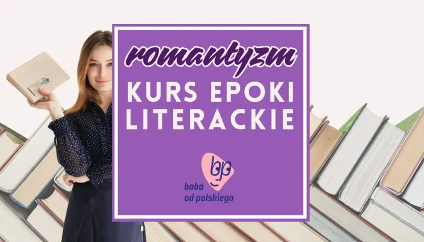 Dramat romantyczny: Cechy, przykłady, klucz do matury