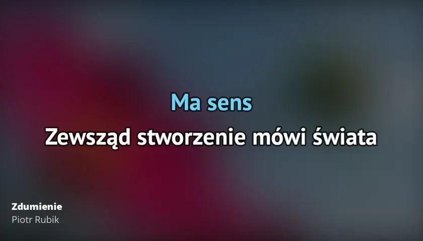 Dlaczego Piotr Rubik ma sens - głębsze znaczenie utworu Zdumienie