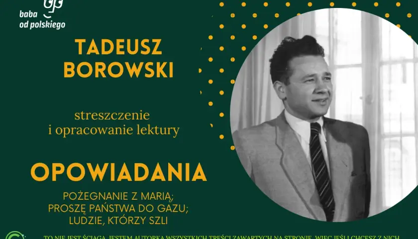 Proszę państwa do gazu: Skąd cytat? Film czy Borowski?