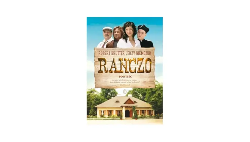 Ranczo powieść - recenzja książki pełnej humoru i przygód