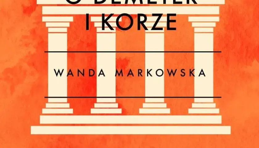 Mit o Demeter i Korze: pełna wersja do czytania online z interpretacją i symboliką