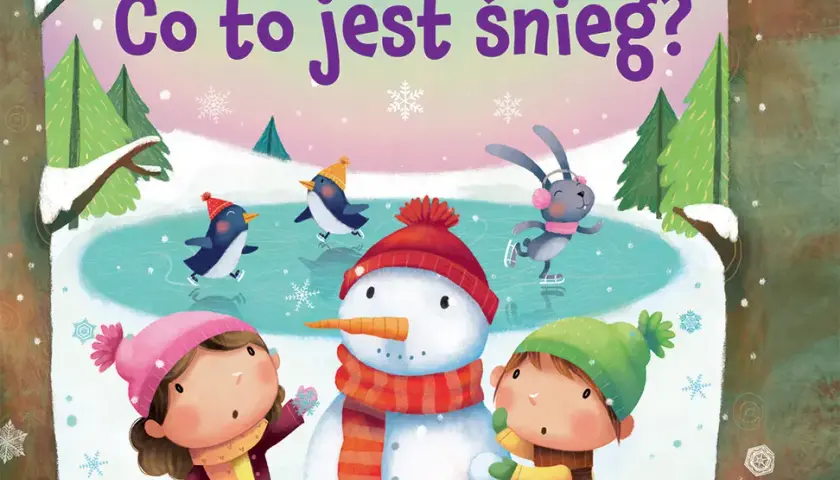 Śnieg w książce dla dzieci: magiczna podróż przez zimowy świat wiedzy