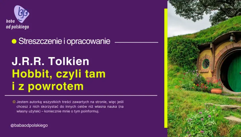 Hobbit: Streszczenie. Od domatora do bohatera cała fabuła!
