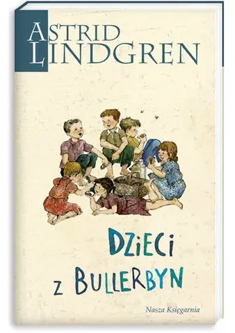Dzieci z Bullerbyn – ile naprawdę zapłacisz za kultową książkę Lindgren?