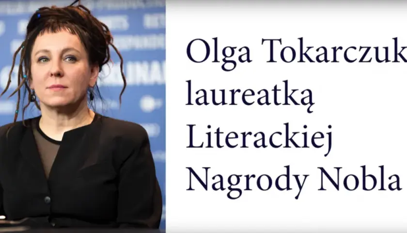 Olga Tokarczuk Nobel za jaką książkę? Analiza literackiego dorobku noblistki