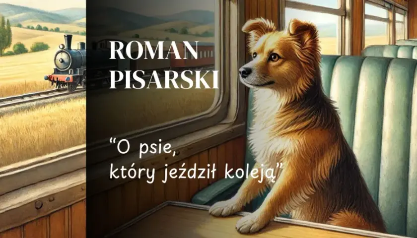 O psie który jeździł koleją streszczenie: Pełna historia Lampo