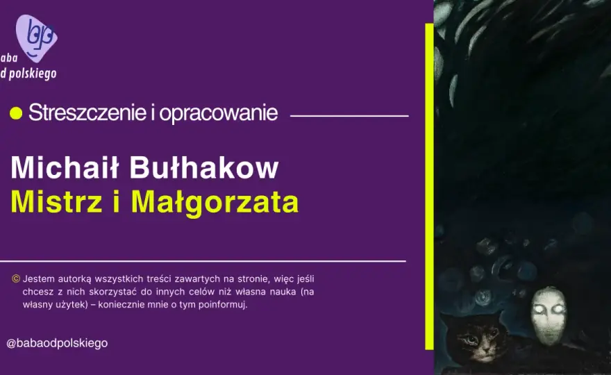 Mistrz i Małgorzata streszczenie: Klucz do zrozumienia lektury