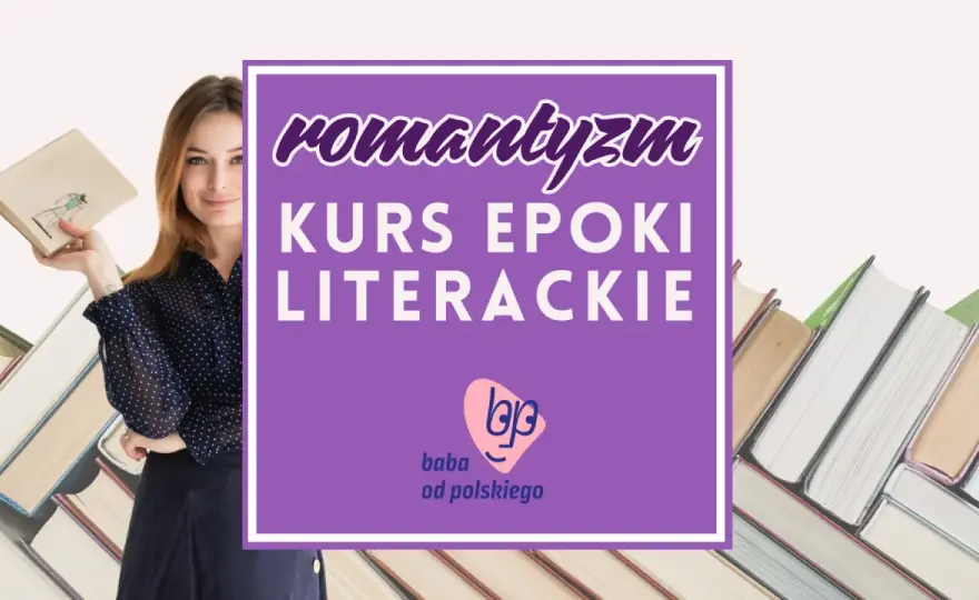 Dramat romantyczny: Cechy, przykłady, klucz do matury