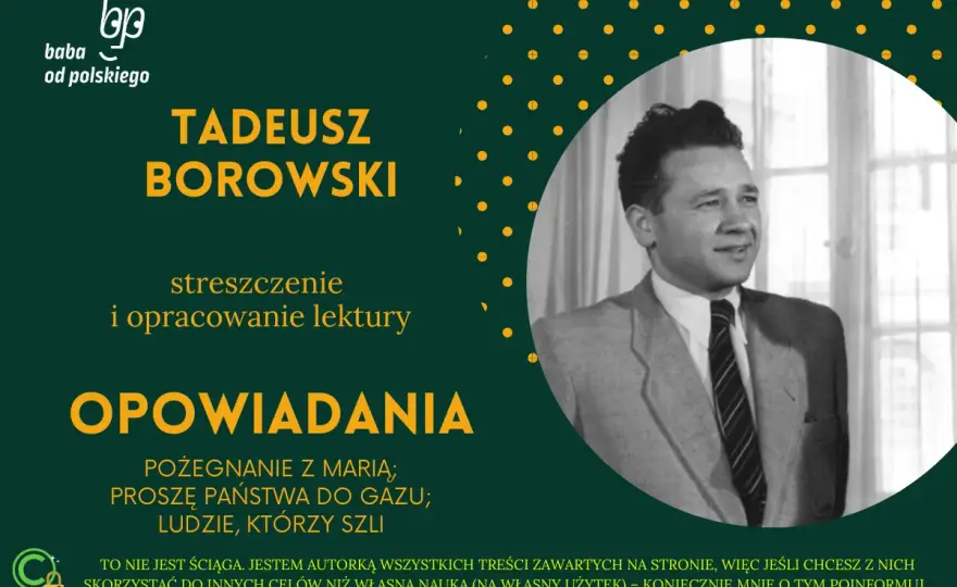 Proszę państwa do gazu: Skąd cytat? Film czy Borowski?