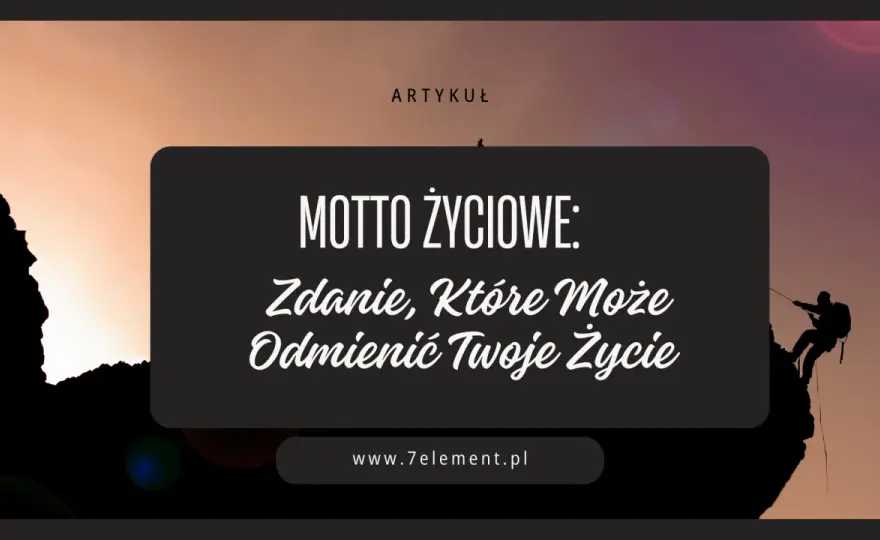 Jaki cytat do ciebie pasuje, aby odnaleźć inspirację w życiu?