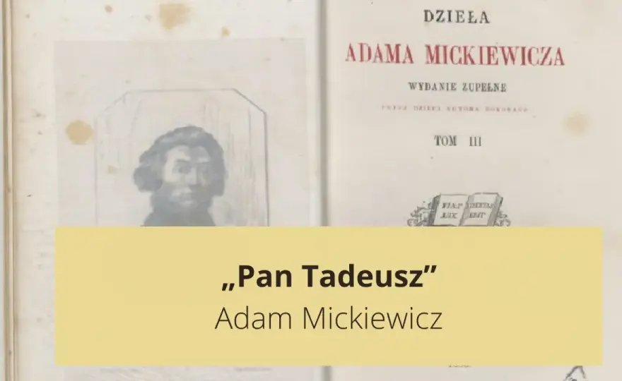 Pan Tadeusz Księga I "Gospodarstwo": Streszczenie Klucz do wiedzy!
