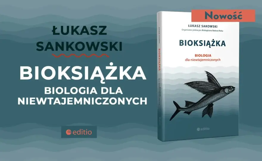 Biologia czyli sens życia: jak natura odpowiada na pytania o istnienie