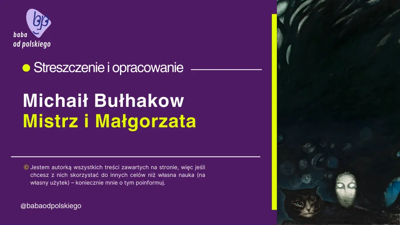 Mistrz i Małgorzata streszczenie: Klucz do zrozumienia lektury