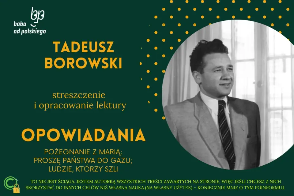 Proszę państwa do gazu: Skąd cytat? Film czy Borowski?